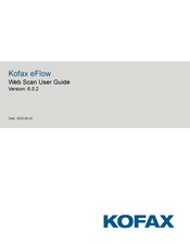 Kofax eFlow User Manual
