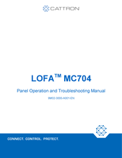 Cattron LOFA MC704 Panel Operation And Troubleshooting Manual