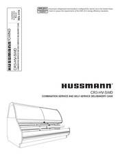 Hussmann CR3-HV-SWD Installation & Operation Manual