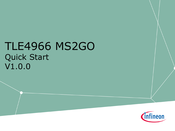 Infineon TLE4966 MS2GO Quick Start Manual