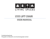 Living Spaces 1555 LIFT CHAIR User Manual