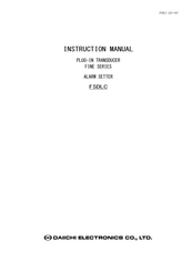 Daiichi Electronics FINE Series Instruction Manual
