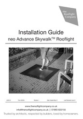 ROOFLIGHT COMPANY neo Advance Skywalk Installation Manual