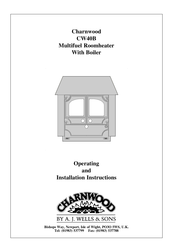Charnwood CW40B Operating And Installation Instructions