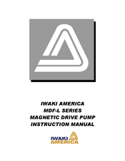 IWAKI AMERICA MDF-L 250 Instruction Manual