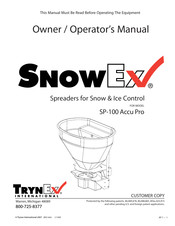 Trynex SnowEx Accu Pro SP-100 Owner's And Operator's Manual