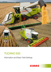Claas TUCANO 500 Information And Basic Field Settings