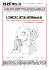 Hi-Force Premium TPA07A Operating Instructions Manual