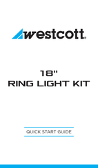 Westcott RING LIGHT KIT Quick Start Manual