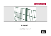 Betafence E-LOX Installation Manual