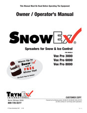 Trynex SnowEx Vee Pro 6000 Owner's/Operator's Manual