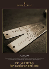 Officine Gullo ACUTAOG06LCL Instructions For Installation And Care
