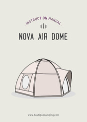 Boutique Camping Nova Air Dome Instruction Manual
