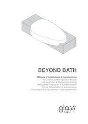glass 1989 BEYOND BATH Installation & Maintenance Manual