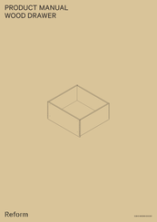 Reform WOOD DRAWER Product Manual