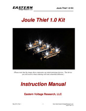 Eastern Voltage Research Joule Thief 1.0 Instruction Manual