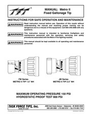Task Force Tips Metro II Instructions For Safe Operation And Maintenance