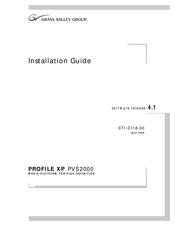Grass Valley PROFILE XP PVS2000 Installation Manual