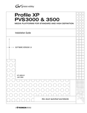 Grass Valley Profile XP PVS3000 Installation Manual
