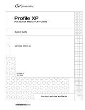 Grass Valley Profile XP PVS Series System Manual