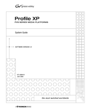 GRASS VALLEY PROFILE XP PVS1008 System Manual