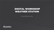 Campbell DIGITAL WORKSHOP WEATHER STATION Assembly Manual