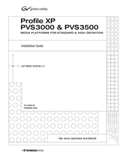 THOMSON GRASS VALLEY Profile XP PVS3000 Installation Manual