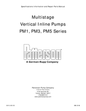 GORMAN-RUPP Patterson PM3 Series Specifications Information And Repair Parts Manual
