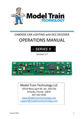 Model Train Technology CABOOSE II Series Operation Manual
