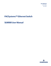 Emerson PACSystems SLM080 User Manual