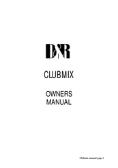 D&R ClubMix Manual