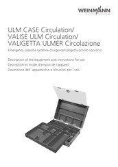 Weinmann ULM CASE Circulation Description Of The Equipment And Instructions For Use