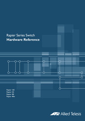 Allied Telesis Rapier 48w Hardware Reference Manual