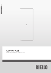Riello 7000 ACI 60 PLUS Installation, Operation And Maintenance Manual