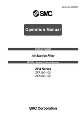 SMC Networks ZFA100- 02 Series Operation Manual