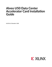 Xilinx Alveo U50 Installation Manual