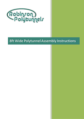 Robinson Polytunnels 8ft Wide Polytunnel Assembly Instructions Manual