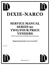 Dixie Narco 90 Series Service Manual