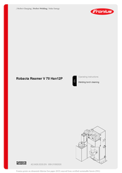 Fronius Robacta Reamer V 70 Han12P Operating Instructions Manual