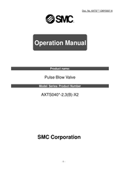 Smc Networks AXTS040 3 X2 Series Operation Manual