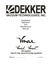 Dekker Vmax VTD Installation, Operation And Maintenance Manual