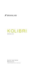 Brainlab KOLIBRI System User's Manual