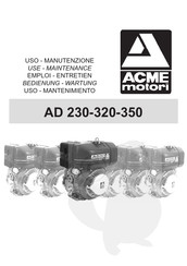 ACME motori AD 320 Use & Maintenance