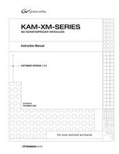 THOMSON Grass Valley KAM-XM-SDNR Instruction Manual