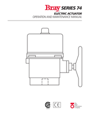 Bray S74-1330 Operation And Maintenance Manual