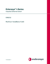 Enterasys I Series Hardware Installation Manual