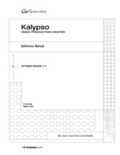 THOMSON Grass Valley Kalypso HD Reference Manual