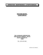 Loveshaw CASEFORM 40 Operation Maintenance & Parts Manual