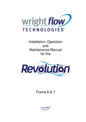 Wright Flow Technologies Revolution R5200P Installation, Operation And Maintenance Manual