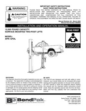 BendPak XPR-12FDL Installation And Operation Manual